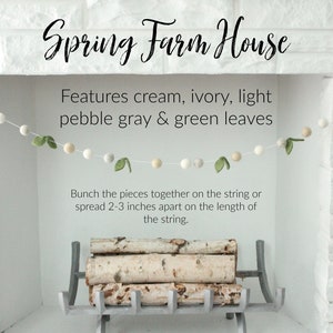 Spring Farmhouse Garland cream, light gray, ivory, & green leaves, spring felt ball garland, farm house decor image 2