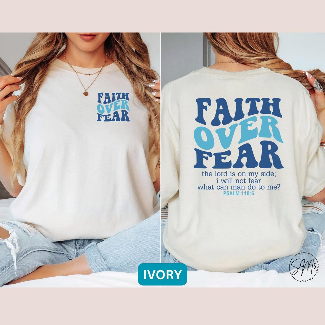 Faith Over Fear Christian Unisex Shirt, Jesus Christ Comfort Colors ...