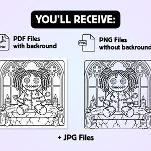 May include: A digital graphic featuring a voodoo doll with button eyes and stitched mouth, pierced by pins, sitting on a stone ledge with candles before a gothic window. Text includes YOU'LL RECEIVE: PDF Files with backround, PNG Files without backround, + JPG Files.