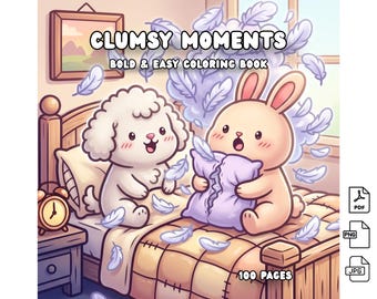 May include: A coloring book titled Clumsy Moments Bold & Easy Coloring Book featuring a cartoon illustration of a white dog and a tan rabbit on a bed with a torn purple pillow and floating feathers. The cover includes 100 pages text and icons.