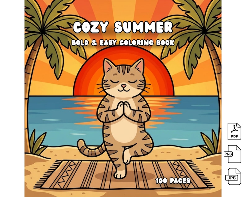 May include: A coloring book titled COZY SUMMER BOLD & EASY COLORING BOOK with 100 PAGES. The cover features a brown tabby cat performing a yoga pose on a striped mat on a beach with palm trees and a large orange sun setting over the blue ocean.