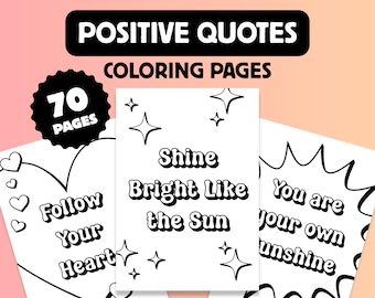 70 Affirmation Coloring Pages, Mental Health Quotes, Digital Download PDF