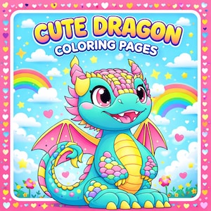 May include: A colorful illustration of a friendly cartoon dragon with the text "Cute Dragon Coloring Pages." The dragon is teal with pink, yellow, and purple accents, set against a sky with rainbows, clouds, and hearts. The border is pink with heart shapes.