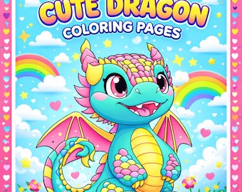May include: A colorful illustration of a friendly cartoon dragon with the text "Cute Dragon Coloring Pages." The dragon is teal with pink, yellow, and purple accents, set against a sky with rainbows, clouds, and hearts. The border is pink with heart shapes.