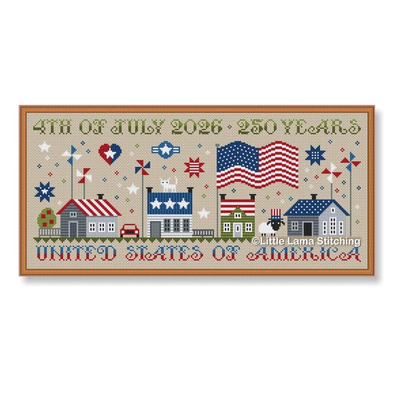4th of July Street Patriotic Cross Stitch Pattern : Independence Day 250 Years Liberty Sampler