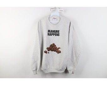 90er Jahre Streetwear Damen großes Distressed Lustig Manure Happens Sweatshirt, Vintage lustiges Sweatshirt, 1990er Jahre Vintage Sweatshirt, 1990er Jahre Sweatshirt