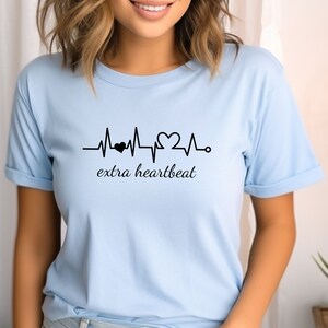 Extra Heartbeat Inside Shirt, Funny Pregnancy Announcement Shirt, New Mom Shirt for New Mom, Pregnancy Reveal Sweatshirt, We&#39;re Expecting
