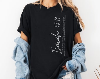 Boho Inspirational Bible Verse T-Shirt, Isaiah 43:19, Faith Based Graphic Tee, Comfort Colors, Bible Shirt, I Will Make A Way