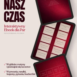May include: Three black tablets displaying an interactive ebook for couples. The ebook has a burgundy background with white text, including the title "NASZ CZAS" and "Interaktywny Ebook dla Par." Further text highlights the ebook's features.