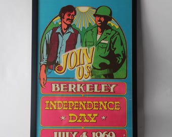 Join Us, Berkeley Independence Day | Gary Grimshaw | 1969 | Original Poster