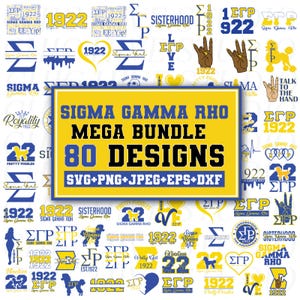 May include: A digital design bundle featuring 80 Sigma Gamma Rho designs in SVG, PNG, JPEG, EPS, and DXF formats. The designs include the Greek letters ΣΓΡ, the year 1922, and various graphics in blue and yellow.