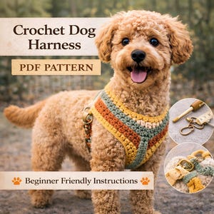 Puede incluir: Un perro marrón claro con un arnés para perro de ganchillo con rayas amarillas, naranjas y verdes. La imagen incluye texto: "Crochet Dog Harness", "PDF Pattern" y "Beginner Friendly Instructions."