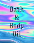 Bath & Body Oils