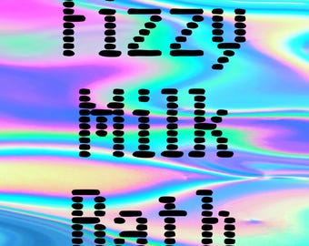 Fizzy Milk Bath