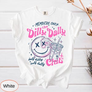 Comfort Colors Dilly Dally Club Shirt, Members Only Shirt, Sarcastic Retro Top image 5