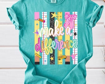 Comfort Colors Make a Difference Teacher T-Shirt, Striped Pencil Notebook Crayon Shirt, Preppy Teacher Graphic