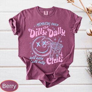 Comfort Colors Dilly Dally Club Shirt, Members Only Shirt, Sarcastic Retro Top image 10