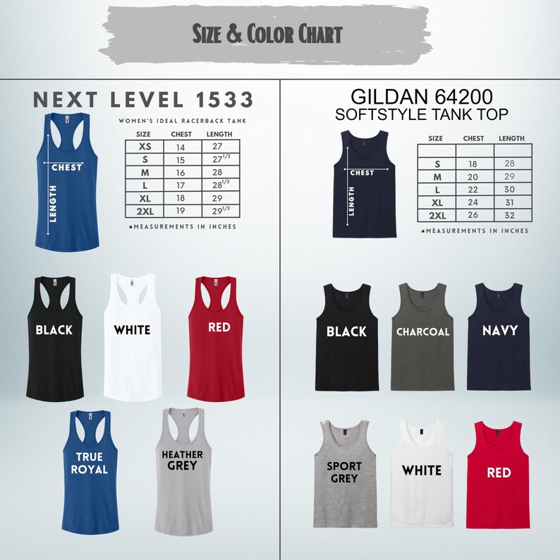 May include: Size and color chart for Next Level 1533 and Gildan 64200 softstyle tank tops. The chart includes measurements in inches for chest and length, and displays tank tops in various colors: black, white, red, true royal, heather grey, sport grey, charcoal, and navy.