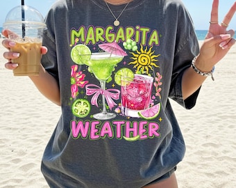 Comfort Colors Margarita Weather Shirt: Summer Cocktail Top, Drinking Party Tee, Summer Gift