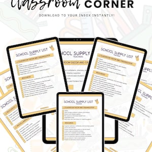 Peut inclure: Image numérique présentant plusieurs tablettes affichant une "Liste de fournitures scolaires" pour les enseignants. Les tablettes sont disposées de manière attrayante, avec le texte "Classroom Corner" et "Téléchargez dans votre boîte de réception instantanément !" en haut.