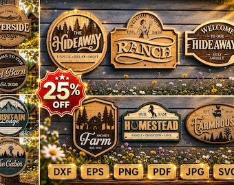 Rustic Farmhouse Sign SVG Bundle | Wooden Welcome Sign Laser Cut Files | Cabin Ranch Lodge DXF Png Pdf Eps Svg for Glowforge