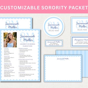 May include: A customizable sorority packet featuring a light blue and white design. The packet includes a letter, resume, stickers, and stationery, all with the name "Savannah Miller" and the text "Dallas, Texas".
