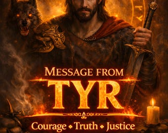 Tyr hidden message reading, spiritual guidance + Channel Opening