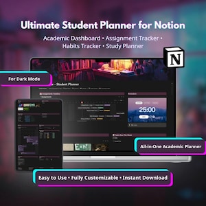 May include: A laptop and tablet display a dark-themed student planner interface. The screen shows an academic dashboard, assignment tracker, and study planner. Text on the screen includes "For Dark Mode", "All-in-One Academic Planner", and "Easy to Use • Fully Customizable • Instant Download".