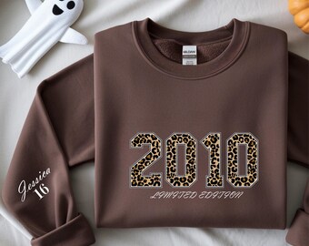 2O10  Personalized Limited Edition Sweatshirt Any Age Birthday Pullover Custom Name Shirt Gift for Her