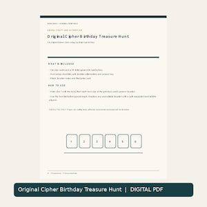 May include: A digital printable document titled Original Cipher Birthday Treasure Hunt. The page includes sections for what is included and how to use the kit, featuring a row of six numbered boxes from one to six on a light background.