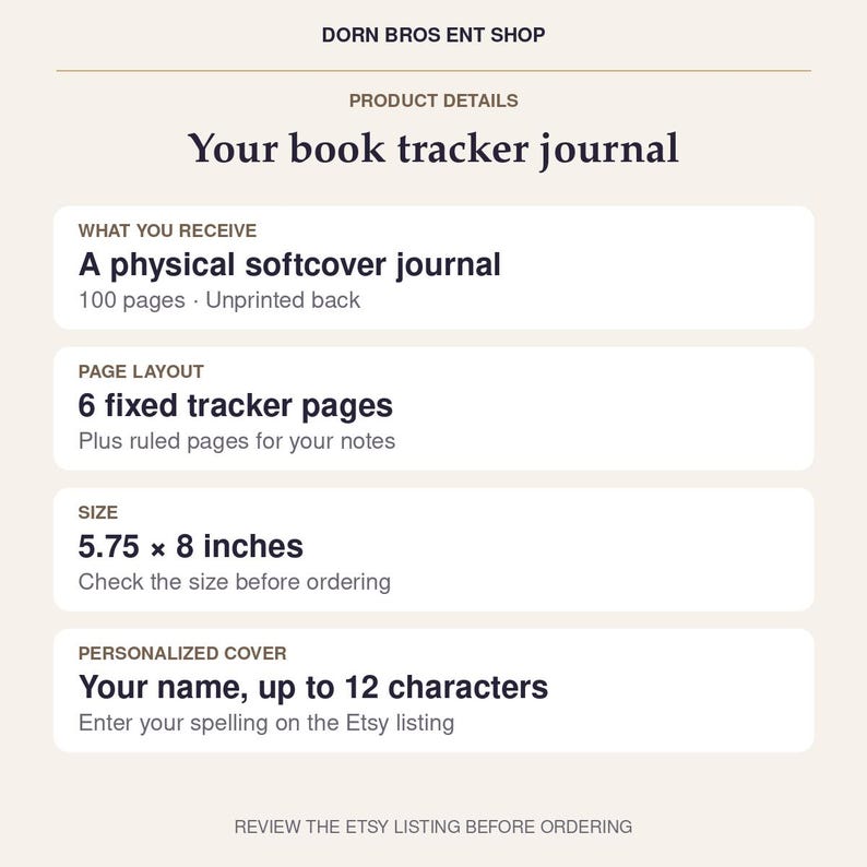 Puede incluir: Un gr&aacute;fico de informaci&oacute;n de producto para un diario de seguimiento de libros de DORN BROS ENT SHOP. Detalla un diario de tapa blanda con 100 p&aacute;ginas, 6 p&aacute;ginas de seguimiento fijas, p&aacute;ginas rayadas, un tama&ntilde;o de 5,75 x 8 pulgadas y una portada personalizada.