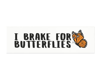 I Brake for Butterflies Car Magnet | Monarch Pollinator Design
