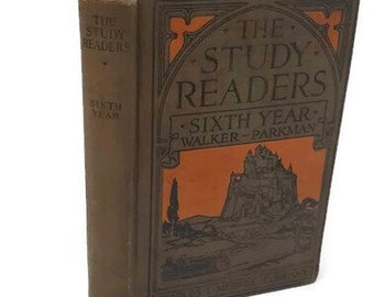 Prima edizione 1925 The Study Readers Sixth Year Alberta Walker & Mary R. Parkman Book Vintage Books Literature Non-Fiction