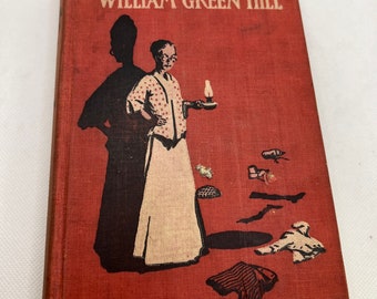 1915 Miss Minerva and William Green Hill by Frances Boyd Calhoun, Hardcover Book, Antique Books, Fictional Literature