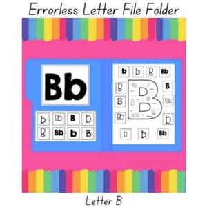 May include: A blue file folder labeled Errorless Letter File Folder and Letter B, featuring a large black letter Bb on the left and a large outline of the letter B on the right, surrounded by various small squares containing the letter b in different fonts.