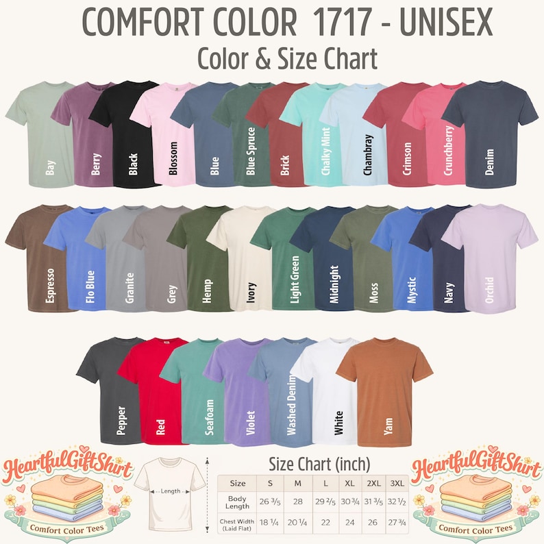 May include: A color chart for Comfort Color 1717 unisex t-shirts, showcasing a variety of colors including Bay, Berry, Black, and Blossom. The chart also includes a size guide in inches, with measurements for body length and chest width.