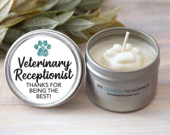 Vet Receptionist Week Gift Candle-Veterinary Receptionist Thank You Gift- Paw Print Candle- Vet Clinic Staff Gift-We Donate C3