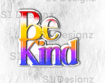 Sticker Wees aardig
