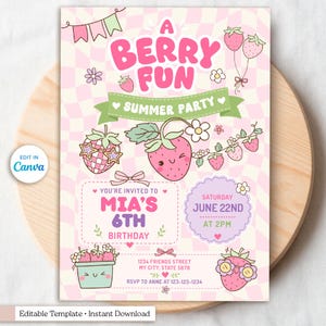 May include: A pink and white strawberry-themed birthday party invitation. The text reads "A Berry Fun Summer Party" with details for Mia's 6th birthday on June 22nd. Includes strawberry illustrations and the option to edit in Canva.