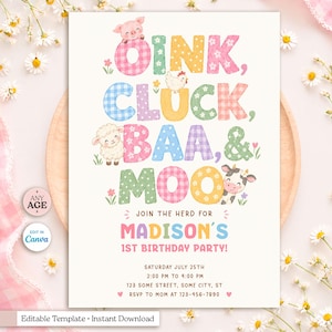 May include: A birthday party invitation card featuring colourful, patterned letters spelling OINK, CLUCK, BAA, & MOO, accompanied by illustrations of a pig, chicken, sheep, and cow. The text includes Madison's 1st Birthday Party, date, time, and location details.