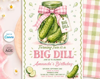 May include: A rectangular birthday invitation card featuring a watercolor illustration of a glass jar filled with green pickles, tied with a pink gingham bow and a tag labeled BIG DILL. The text reads Turning Two is a BIG DILL, Amanda's Birthday.