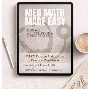 Peut inclure: Un cahier d'exercices numérique de calcul de dosage NCLEX intitulé "Med Math Made Easy" pour les étudiants en soins infirmiers. Comprend des feuilles de formules, des règles d'arrondissement, des questions pratiques et des corrigés.