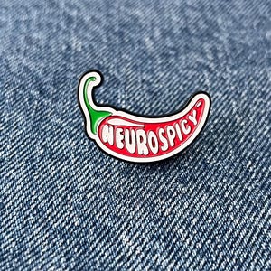 Neurospicy Enamel Pin – Funny Neurodivergent Gift – ADHD Autism Humor Chilli Badge