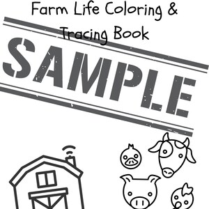 Op de afbeelding: Een zwart-wit kleur- en traceerboek met de titel "Farm Life Coloring & Tracing Book" met het woord "SAMPLE" erop gestempeld. Het boek bevat lijntekeningen van een schuur, een eend, een koe, een varken en een kip.