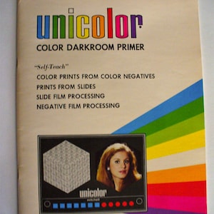 UNICOLOR Color Darkroom Primer Paperback Basic Developing, Printing, Prints Processing Enlarging in Color &quot;Self-Teach&quot;