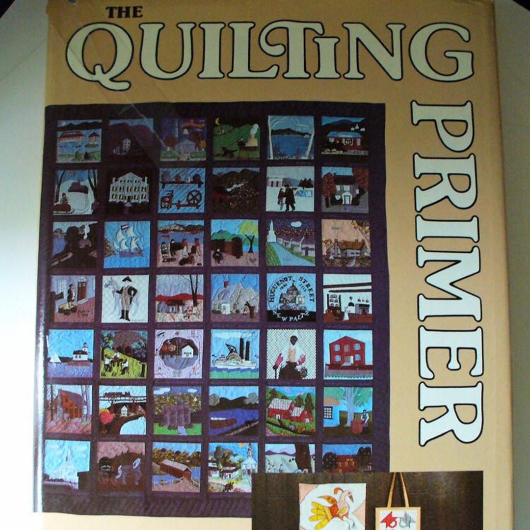 Reference Book THE QUILTING PRIMER 2nd Ed. by Dorothy Etsy