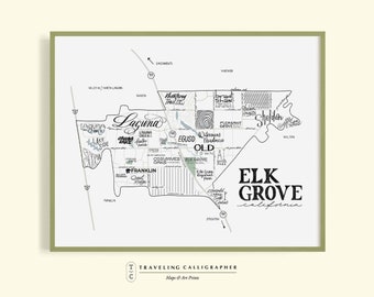 Elk Grove, California Neighborhood Map Print - Hand lettered - Map of Sacramento - Sacramento Poster - Sacramento Map - Typographic Map