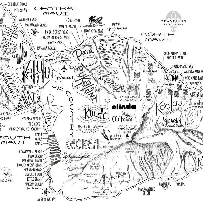 May include: A black and white hand-drawn map of Maui, Hawaii, with the names of beaches, towns, and landmarks labeled. The map includes the North Shore, South Shore, West Side, and Upcountry areas of the island.