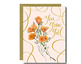 You Grow Girl Greeting Card | Sweet Card, Encouragement Card, Card for Her, Friend Gift, Sympathy Card, Plant Card