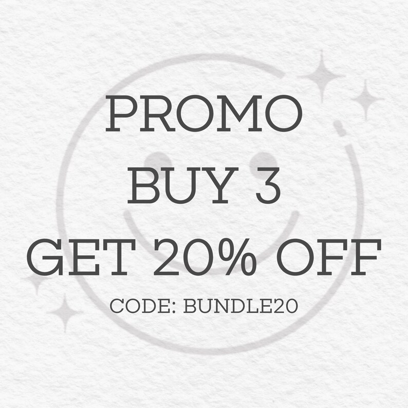 May include: A promotional graphic with the text "PROMO BUY 3 GET 20% OFF" in a dark grey font. The code "BUNDLE20" is also displayed. The background is a light grey textured surface with a smiling face outline.
